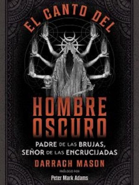 El Canto Del Hombre Oscuro-Darragh Mason