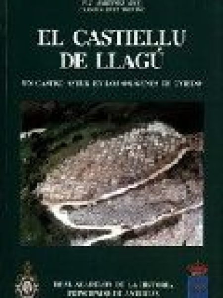 El Castiellu de Llagu Latores Oviedo-Berrocal-rangel Luís