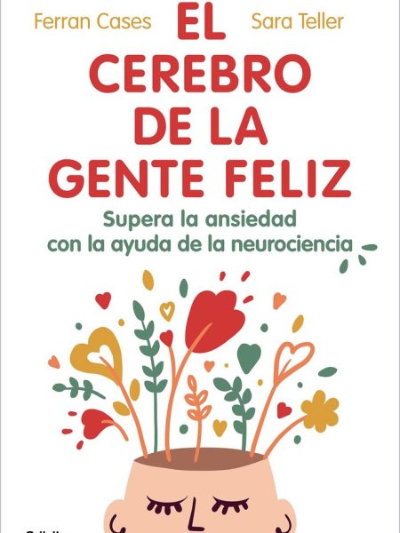 El Cerebro de la Gente Feliz-Cases Ferran