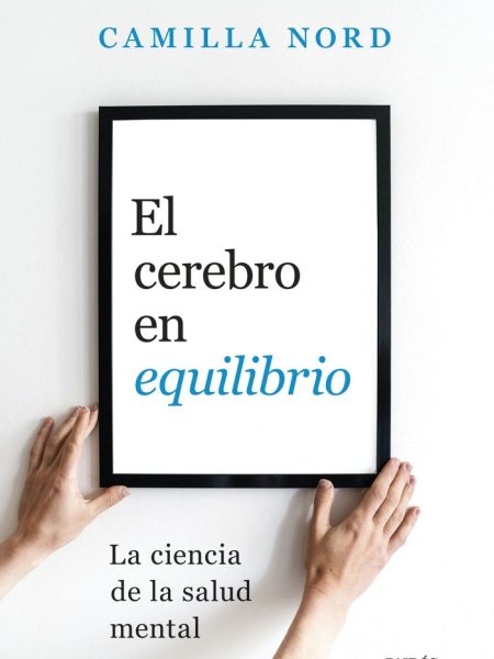 El Cerebro En Equilibrio-Nord Camilla