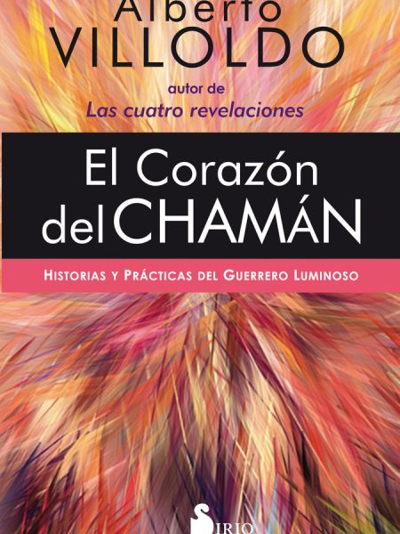 El Corazon Del Chaman-Villoldo Alberto