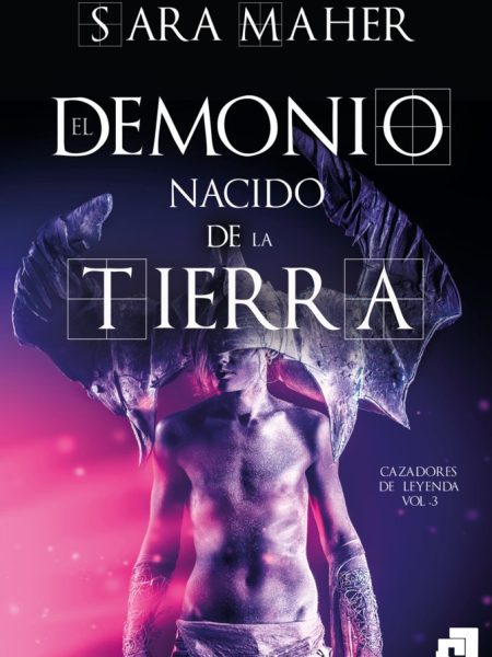 El Demonio Nacido de la Tierra-Maher Sara