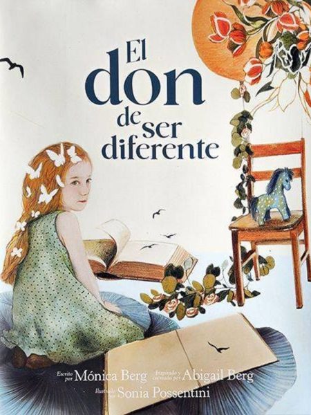 El Don de Ser Diferente-Berg Mónica