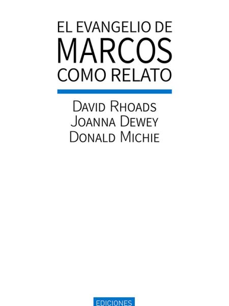 El Evangelio de Marcos Como Relato-Rhoads David