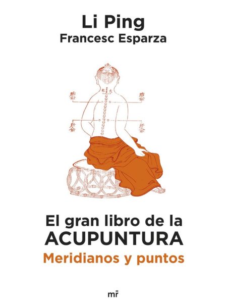 El Gran Libro de la Acupuntura-Ping Li