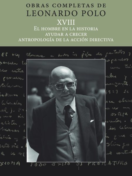 El Hombre En la Historia Ayudar a Crecer Xviii-Polo Barrena Leonardo