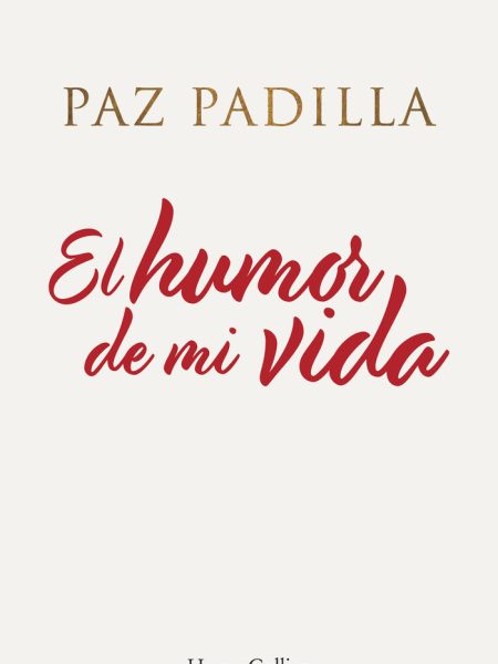 El Humor de Mi Vida-Padilla Paz