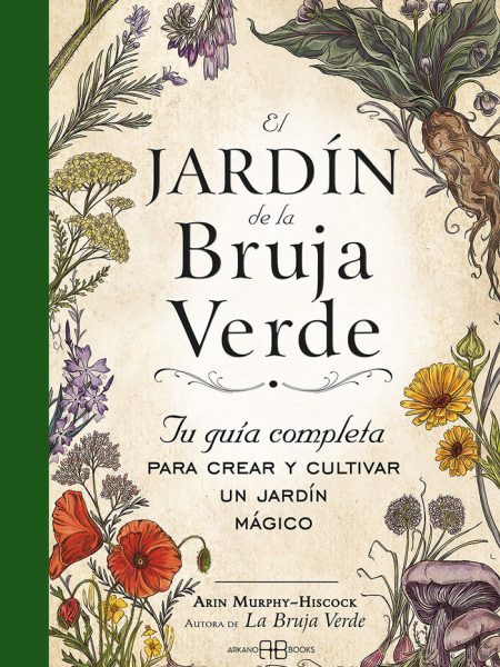 El Jardin de la Bruja Verde-Murphy Hiscock Arin