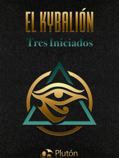 El Kybalion-Iniciados Tres