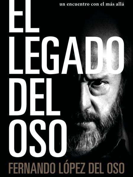 El Legado Del Oso-López Del Oso Fernando
