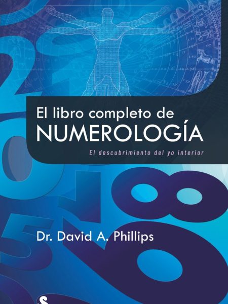 El Libro Completo de Numerologia-Philips Dr. David A.