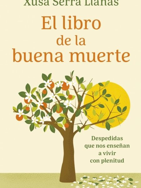 El Libro de la Buena Muerte-Serra Llanas Xusa