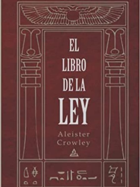 El Libro de la Ley-Crowley Aleister