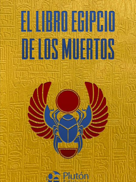 El Libro Egipcio de los Muertos-Anonimo