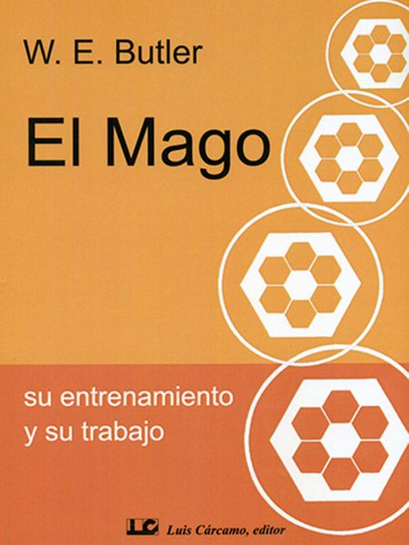 El Mago Su Entrenamiento y Su Trabajo-Butler W.e.