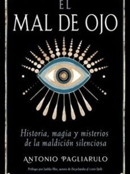 El Mal de Ojo-Antonio Pagliarulo