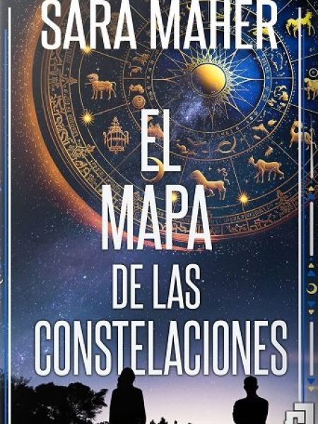 El Mapa de las Constelaciones-Sara Maher