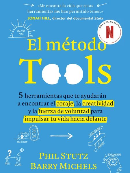 El Metodo Tools-Phil Stutz