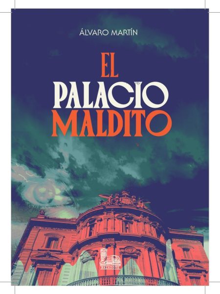 El Palacio Maldito-Martín Alvaro
