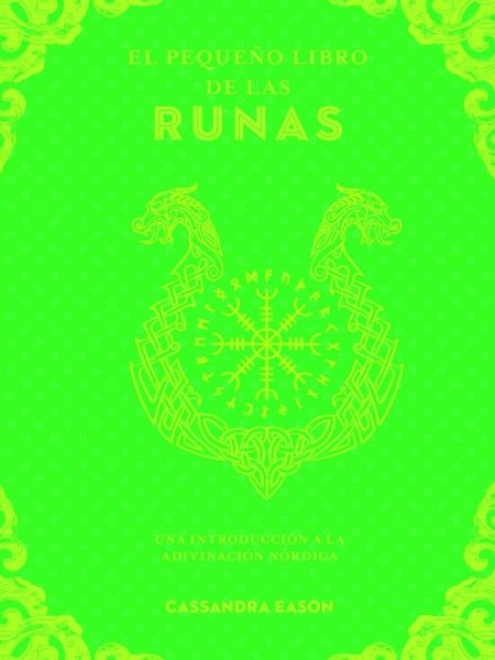 El Pequeño Libro de las Runas-Cassandra Eason
