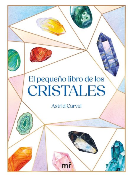El Pequeño Libro de los Cristales-Carvel Astrid