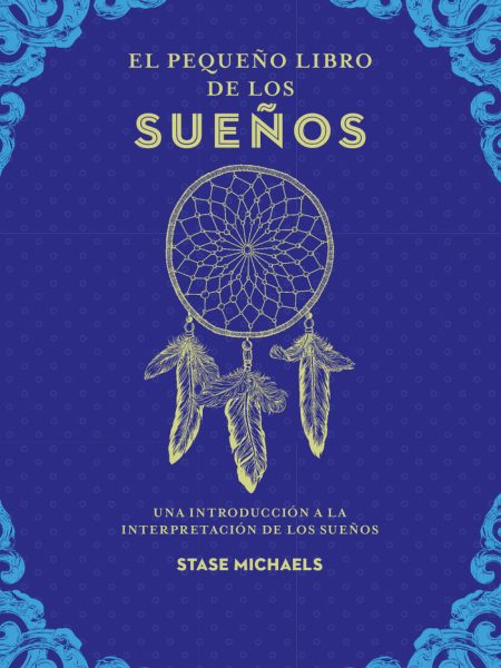 El Pequeño Libro de los Sueños-Michaels Stase