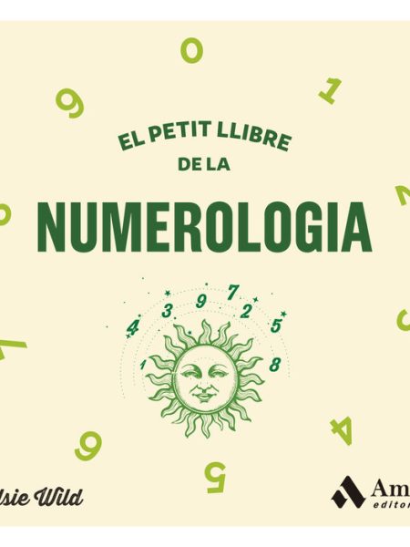 El Petit Llibre de la Numerologia-Elsie Wild