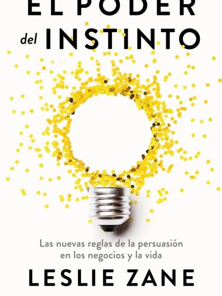 El Poder Del Instinto-Zane Leslie
