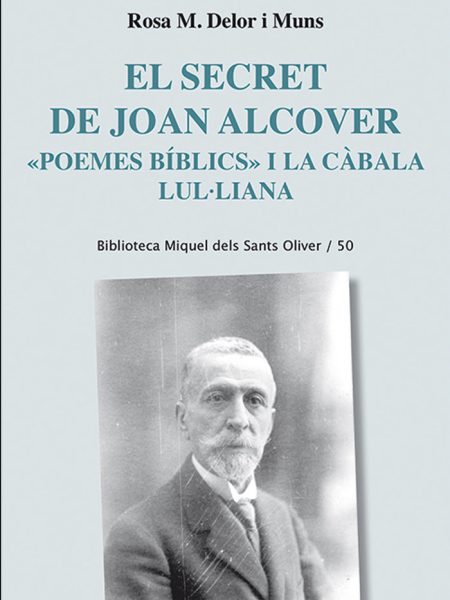 El Secret de Joan Alcover-Delor i Muns Rosa M.