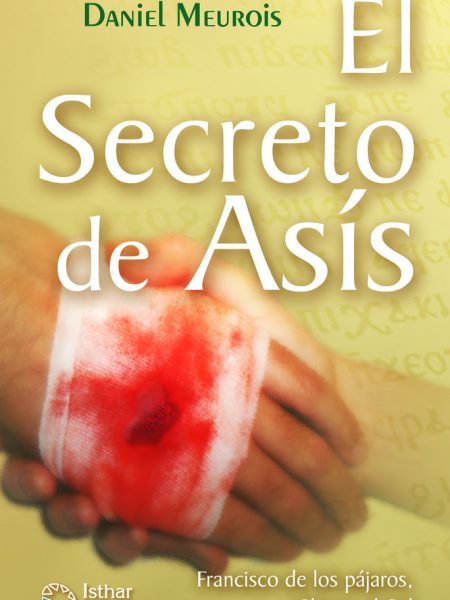 El Secreto de Asis-Meurois Daniel