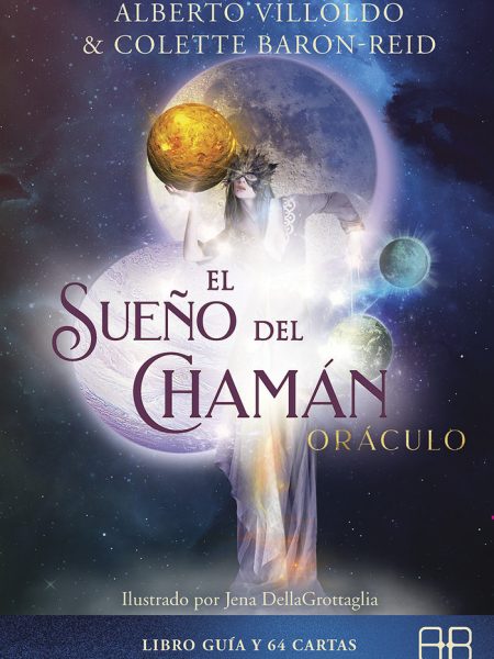 El Sueño Del Chaman Oraculo-Villoldo Alberto