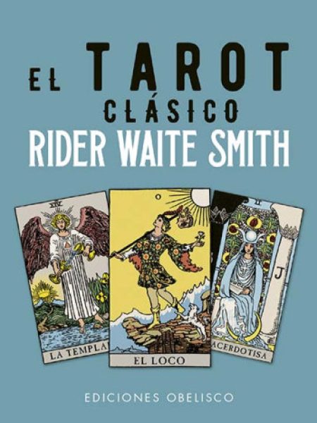 El Tarot Clasico de Rider Waite y Cartas-Waite Arthur Edward