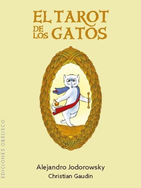 El Tarot de los Gatos Ne-Jodorowsky Alejandro