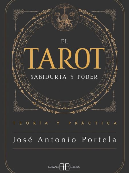 El Tarot Sabiduria y Poder-Portela Jose Antonio