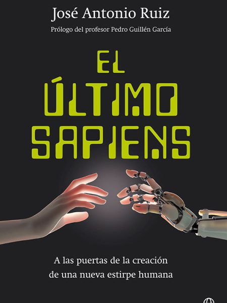 El Ultimo Sapiens-Ruiz Jose Antonio