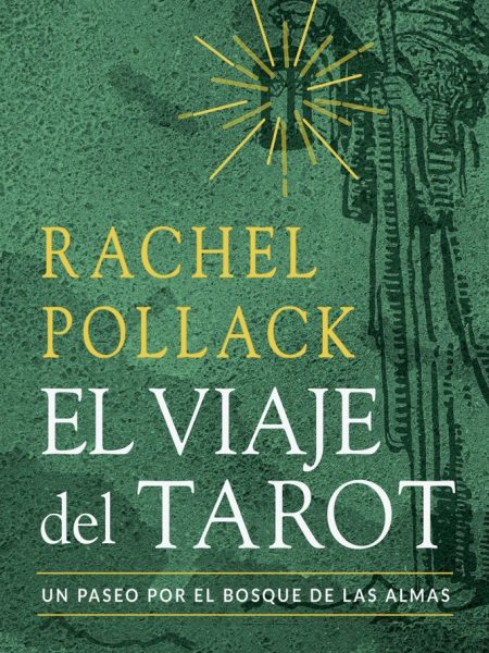 El Viaje Del Tarot-Pollack Rachel