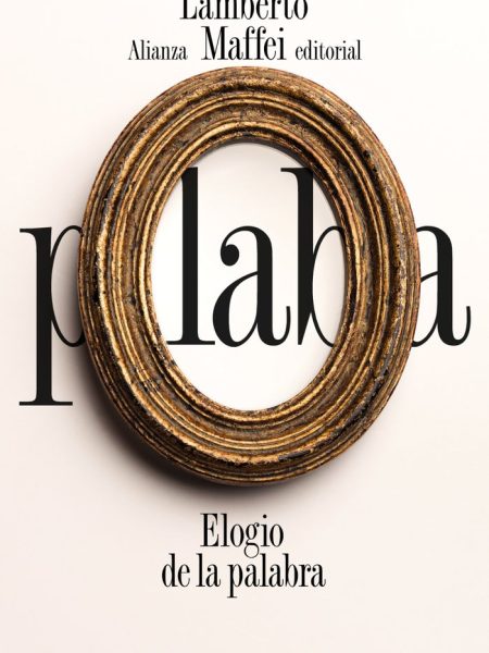 Elogio de la Palabra-Maffei Lamberto
