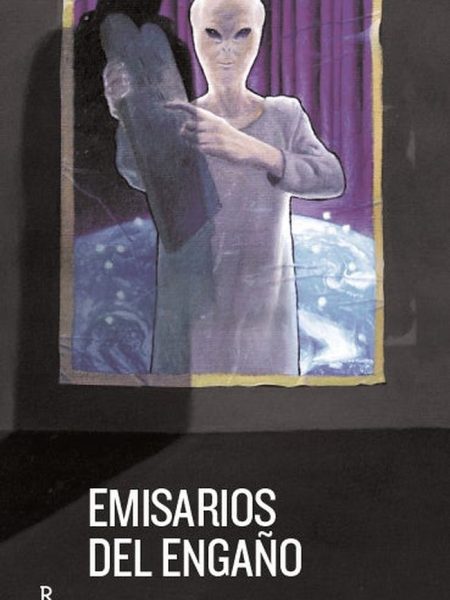 Emisarios Del Engaño-Vallée Jacques
