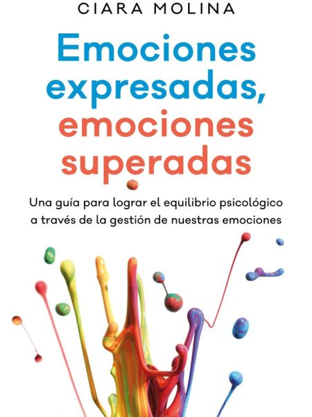 Emociones Expresadas Emociones Superadas-Molina Ciara