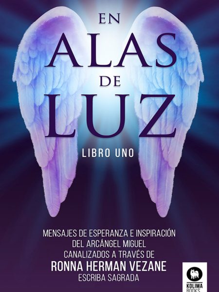 En Alas de Luz Libro Uno-Herman Vezane Ronna