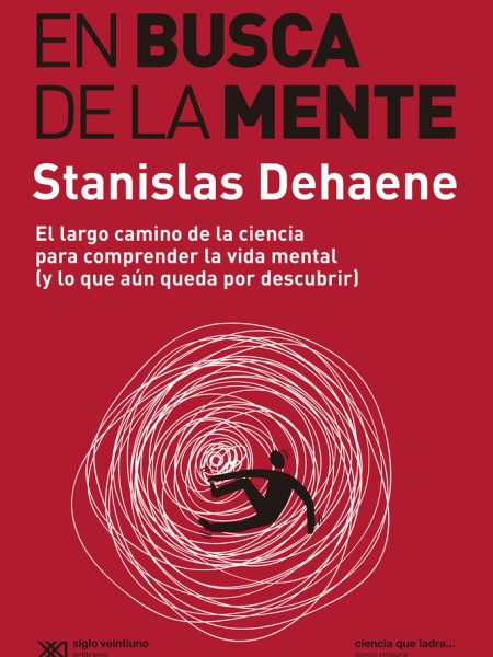 En Busca de la Mente-Dehaene Stanislas