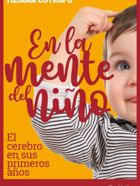 En la Mente Del Niño-Cotrufo Tiziana