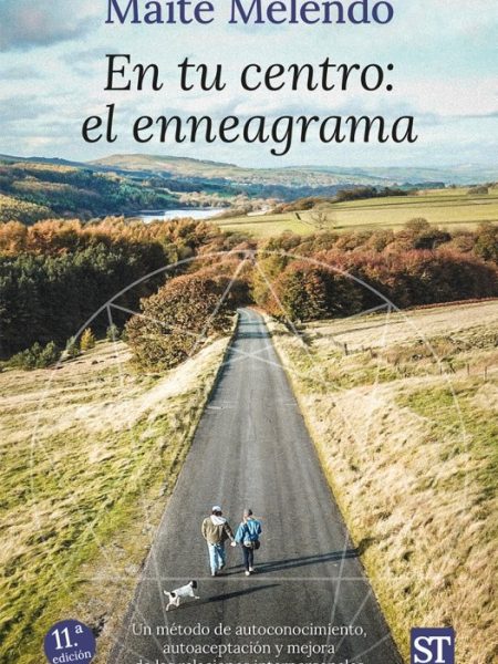 En Tu Centro el Eneagrama-Melendo Maite