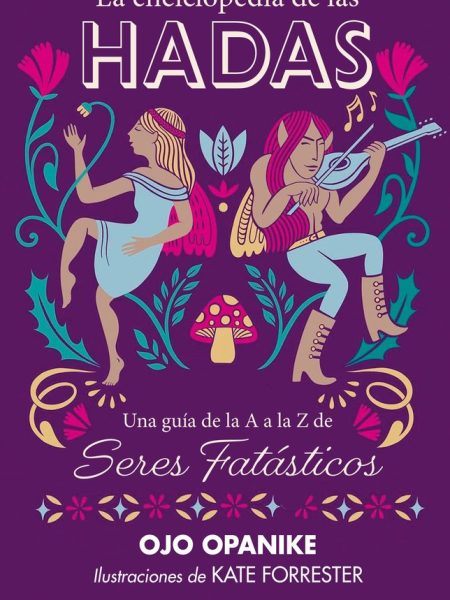 Enciclopedia de las Hadas la-Opanike Ojo