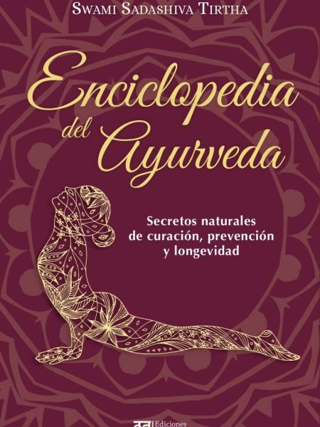 Enciclopedia Del Ayurveda-Sadashiva Tirtha Swami