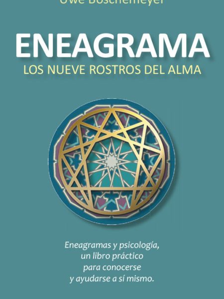Eneagrama los Nueve Rostros Del Alma-Böschmeyer Uwe