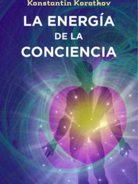 Energia de la Consciencia la-Korotkov Konstantin
