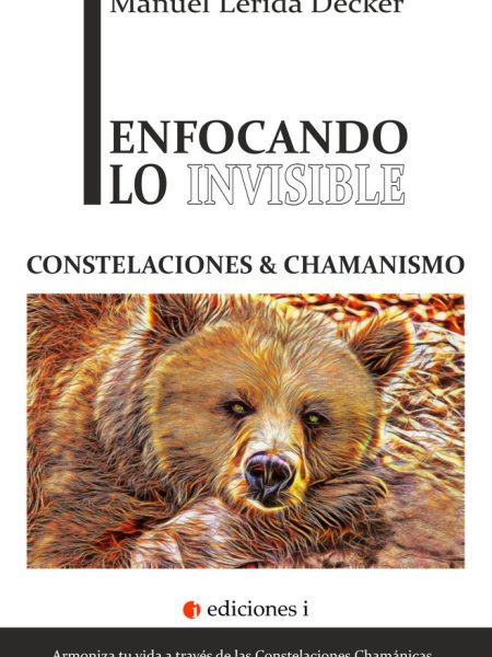 Enfocando Lo Invisible-Lérida Decker Manuel