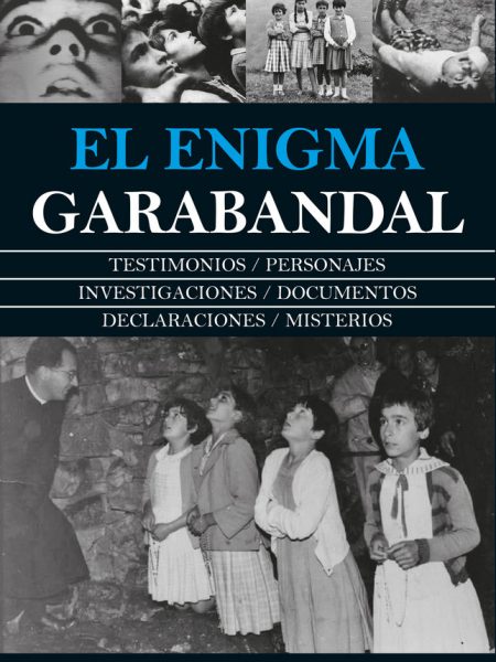 Enigma Garabandal el-Renedo Carrandi Francisco