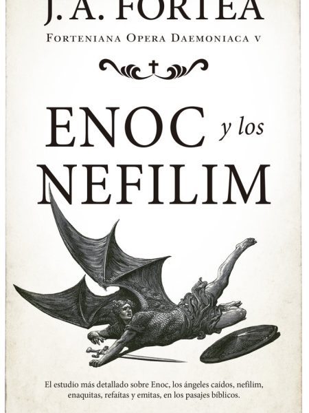 Enoc y los Nefilim-Fortea Jose Antonio
